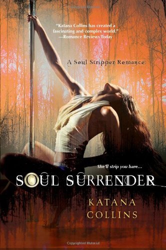 Cover for Katana Collins · Soul Surrender (Pocketbok) (2014)