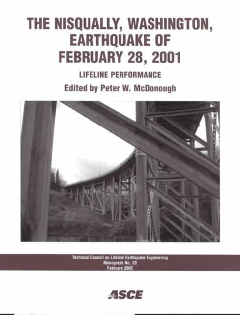 Cover for Peter McDonough · The Nisqually, Washington, Earthquake of February 28, 2001: Lifeline Performance (Paperback Book) (2002)