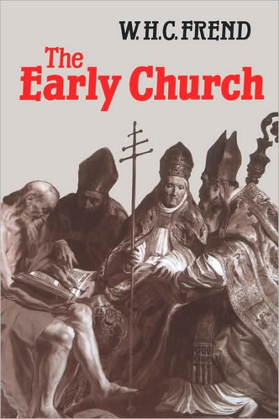 Cover for William H.c. Frend · The Early Church (Paperback Book) [1st Fortress Press Ed edition] (1982)