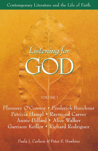 Cover for Paula J. Carlson · Listening for God, Vol 1: Contemporary Literature and the Life of Faith (Taschenbuch) (1994)