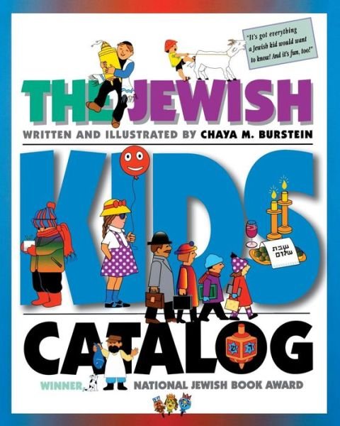 Cover for Chaya M. Burstein · The Jewish Kids' Catalog (Paperback Book) (1988)