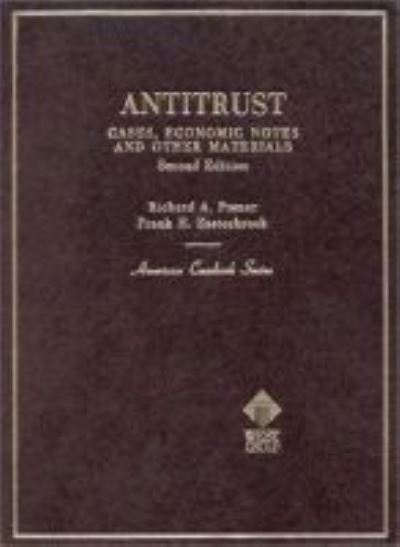 Cover for Richard A. Posner · Antitrust: Cases, Economic Notes and Other Materials, 2d - American Casebook Series (Hardcover Book) [2 Revised edition] (1980)