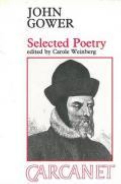 Selected Poetry - Fyfield Books - John Gower - Books - Carcanet Press Ltd - 9780856354151 - 1983