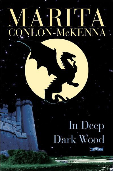 Cover for Marita Conlon-McKenna · In Deep Dark Wood (Taschenbuch) (1999)