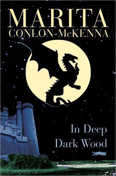 Cover for Marita Conlon-McKenna · In Deep Dark Wood (Paperback Book) (1999)