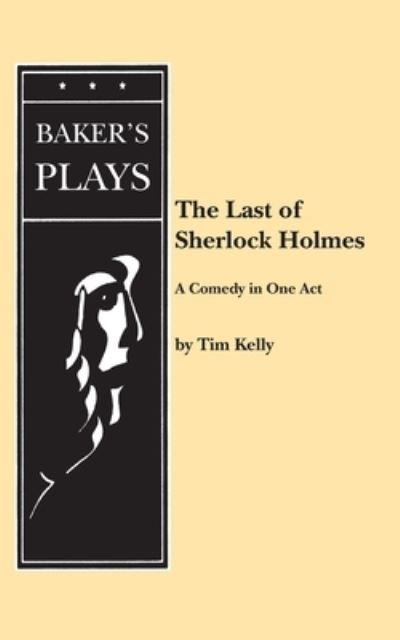 Cover for Tim Kelly · The Last of Sherlock Holmes (Paperback Book) (2021)