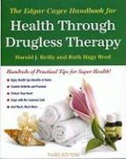 Cover for Harold J. Reilly · The Edgar Cayce Handbook for Health Through Drugless Therapy (Paperback Book) [3 Revised edition] (1988)