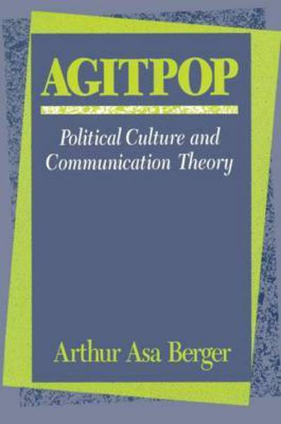 Cover for Arthur Asa Berger · Agitpop (Hardcover Book) (1990)