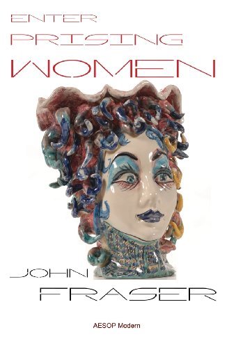 Cover for John Fraser · Enterprising Women (Hardcover Book) (2013)