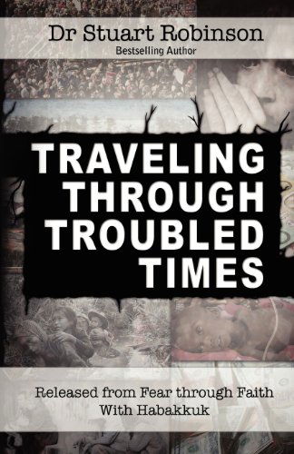 Cover for Stuart Robinson · Traveling Through Troubled Times (Paperback Book) (2012)