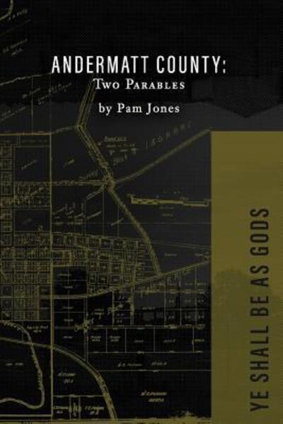 Cover for Pam Jones · Andermatt County: Two Parables (Pocketbok) (2018)