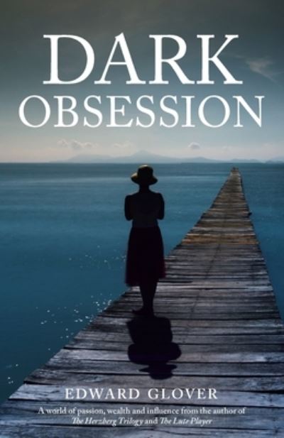 Cover for Edward Glover · Dark Obsession (Paperback Book) (2020)