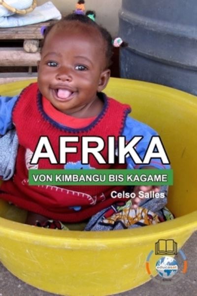 Cover for Celso Salles · AFRIKA, VON KIMBANGU BIS KAGAME - Celso Salles (Paperback Book) (2021)