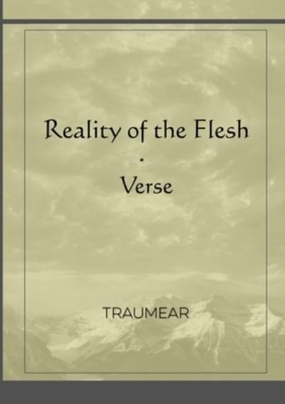 Cover for Traumear · Reality of the Flesh (Paperback Bog) (2021)