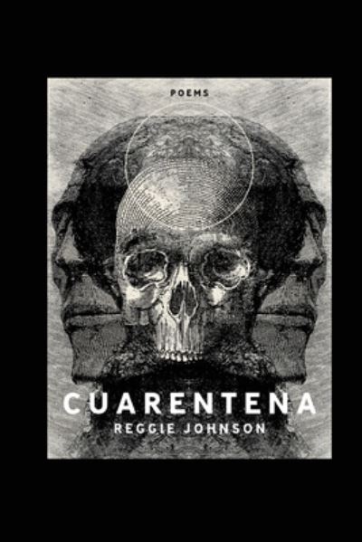 Cover for Reggie Johnson · Cuarentena (Paperback Book) (2020)