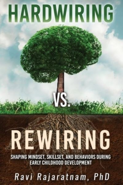 Cover for Ravi Rajaratnam · Hardwiring vs. Rewiring (Book) (2022)