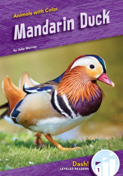 Cover for Julie Murray · Mandarin Duck (Book) (2023)