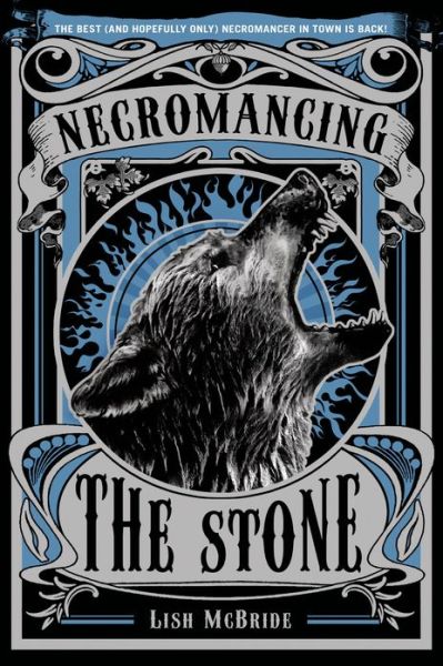 Cover for Lish Mcbride · Necromancing the Stone (Paperback Book) (2013)