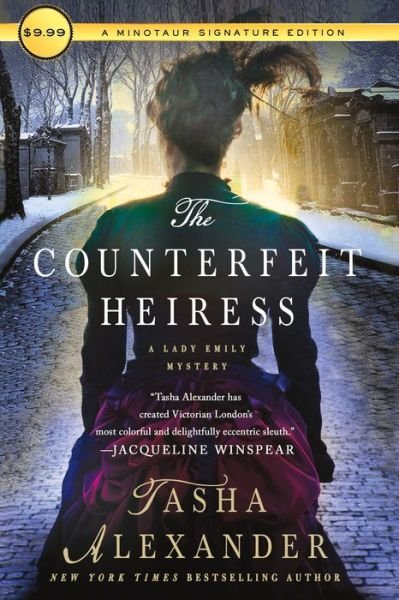 Cover for Tasha Alexander · The Counterfeit Heiress: A Lady Emily Mystery - Lady Emily Mysteries (Pocketbok) (2018)