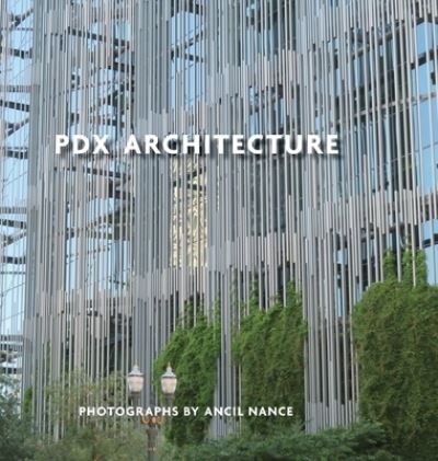 Cover for Lulu.com · PDX Architecture (Hardcover bog) (2022)