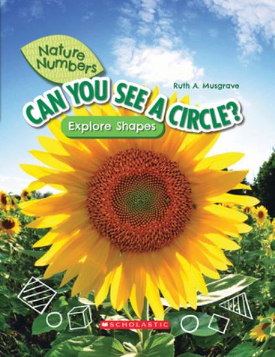 Cover for Ruth Musgrave · Can You See a Circle?: Explore Shapes (Nature Numbers) (Hardcover Book) (2022)