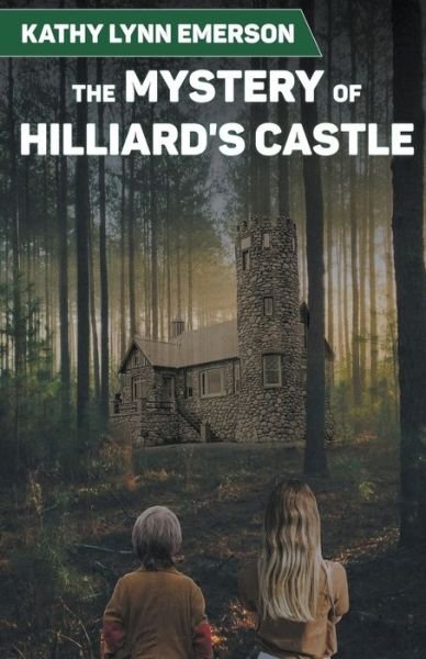Cover for Kathy Lynn Emerson · The Mystery of Hilliard's Castle (Paperback Book) (2020)