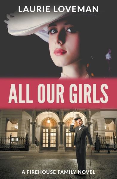 Cover for Laurie Loveman · All Our Girls (Paperback Book) (2020)