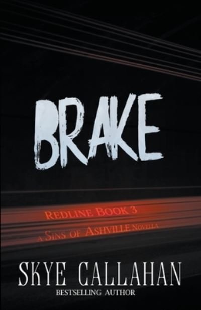 Cover for Skye Callahan · Brake (Paperback Book) (2020)