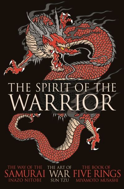 Cover for Sun Tzu · The Spirit of the Warrior: 3-Book paperback boxed set - Arcturus Classic Collections (Bog) (2021)