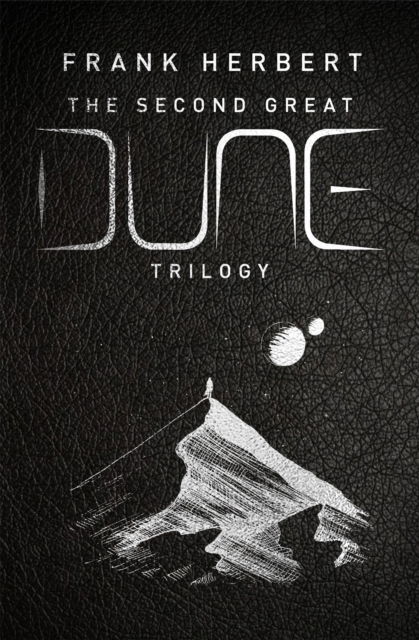 Frank Herbert · The Second Great Dune Trilogy: God Emperor of Dune, Heretics of Dune, Chapter House Dune (Innbunden bok) (2022)