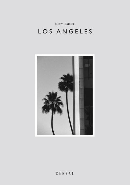 Cover for Rosa Park · Cereal City Guide: Los Angeles (Paperback Bog) (2020)