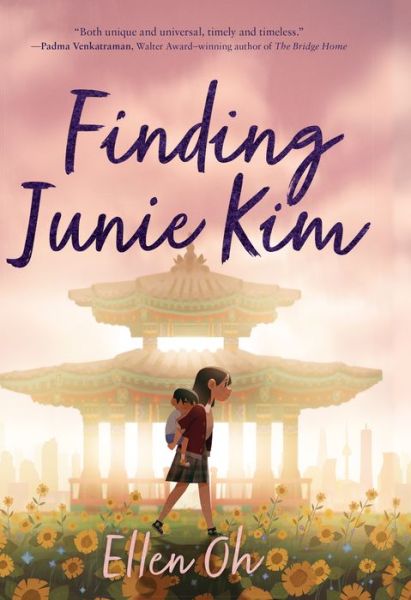 Cover for Ellen Oh · Finding Junie Kim (Hardcover Book) (2022)