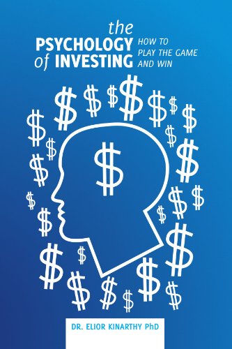 Cover for Dr. Elior Kinarthy · The Psychology of Investing: How to Play the Game and Win! (Paperback Book) (2009)