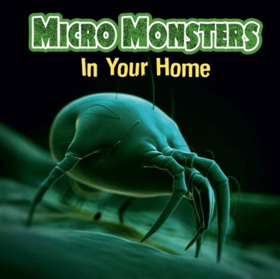 Cover for Micro Monsters In the Home (Book) [Illustrated edition] (2016)