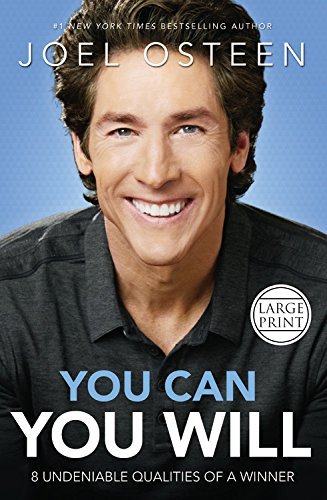 Cover for Joel Osteen · You Can, You Will: 8 Undeniable Qualities of a Winner (Hardcover Book) [Large type / large print edition] (2014)