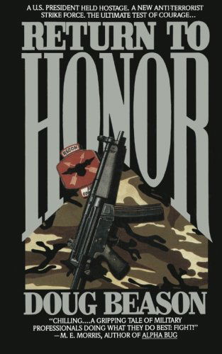 Return to Honor - Doug Beason - Livros - Gallery Books - 9781476797151 - 5 de julho de 2014