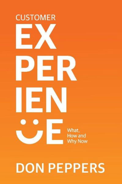 Cover for Don Peppers · Customer Experience (Paperback Bog) (2016)