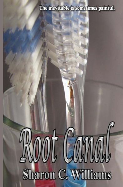 Cover for Sharon C Williams · Root Canal (Paperback Book) (2013)