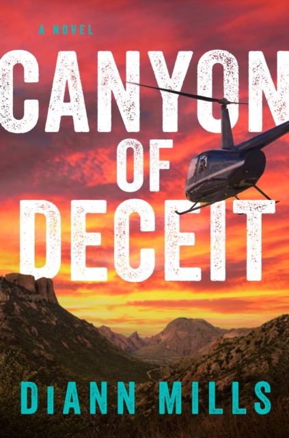 Canyon of Deceit - Diann Mills - Books - Tyndale House Publishers - 9781496485151 - September 9, 2025