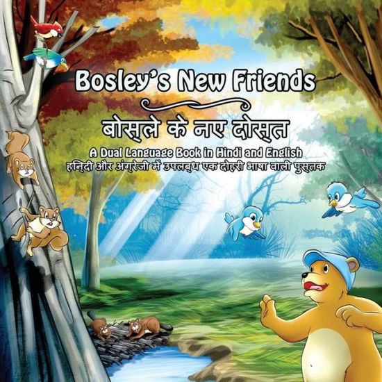 Cover for Tim Johnson · Bosley's New Friends (Hindi - English): a Dual Language Book (Paperback Book) (2014)