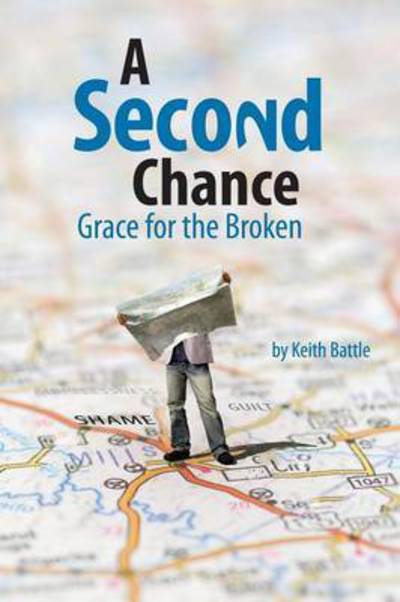 Cover for Keith a Battle · A Second Chance (Paperback Book) (2015)