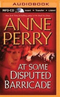 Cover for Anne Perry · At Some Disputed Barricade (MP3-CD) (2015)
