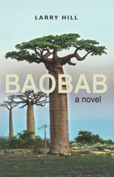 Cover for Larry Hill · Baobab - a novel (Paperback Book) (2019)