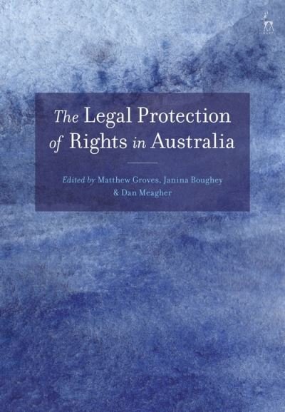 Cover for Groves Matthew · The Legal Protection of Rights in Australia (Paperback Bog) (2021)
