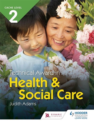 Cover for Judith Adams · NCFE CACHE Level 2 Technical Award in Health and Social Care (Paperback Book) (2019)