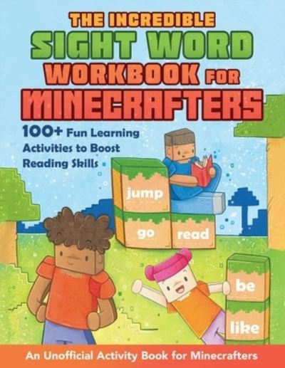 Cover for Grace Sandford · The Incredible Sight Word Workbook for Minecrafters (Paperback Book) (2022)