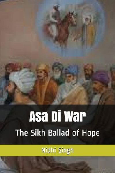 Cover for Nidhi Singh · Asa Di War (Paperback Book) (2016)