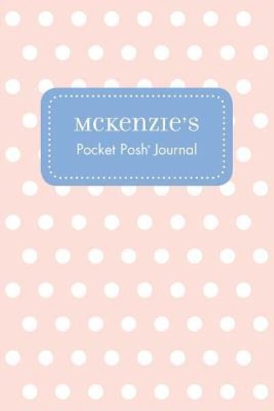 Cover for Andrews McMeel Publishing · Mckenzie's Pocket Posh Journal, Polka Dot (Paperback Bog) (2016)