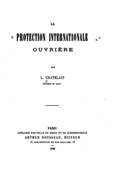 Cover for L Chatelain · La protection internationale ouvriere (Paperback Book) (2016)