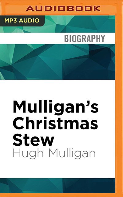 Cover for Malachy McCourt · Mulligan's Christmas Stew (CD) (2016)